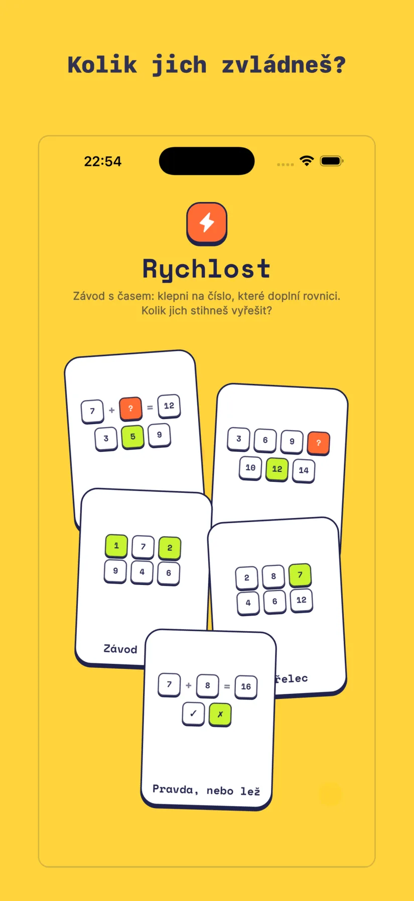 Rychlost: Rychlé počítání, Vzorový sprint, Závod čísel, Vetřelec, Pravda, nebo lež