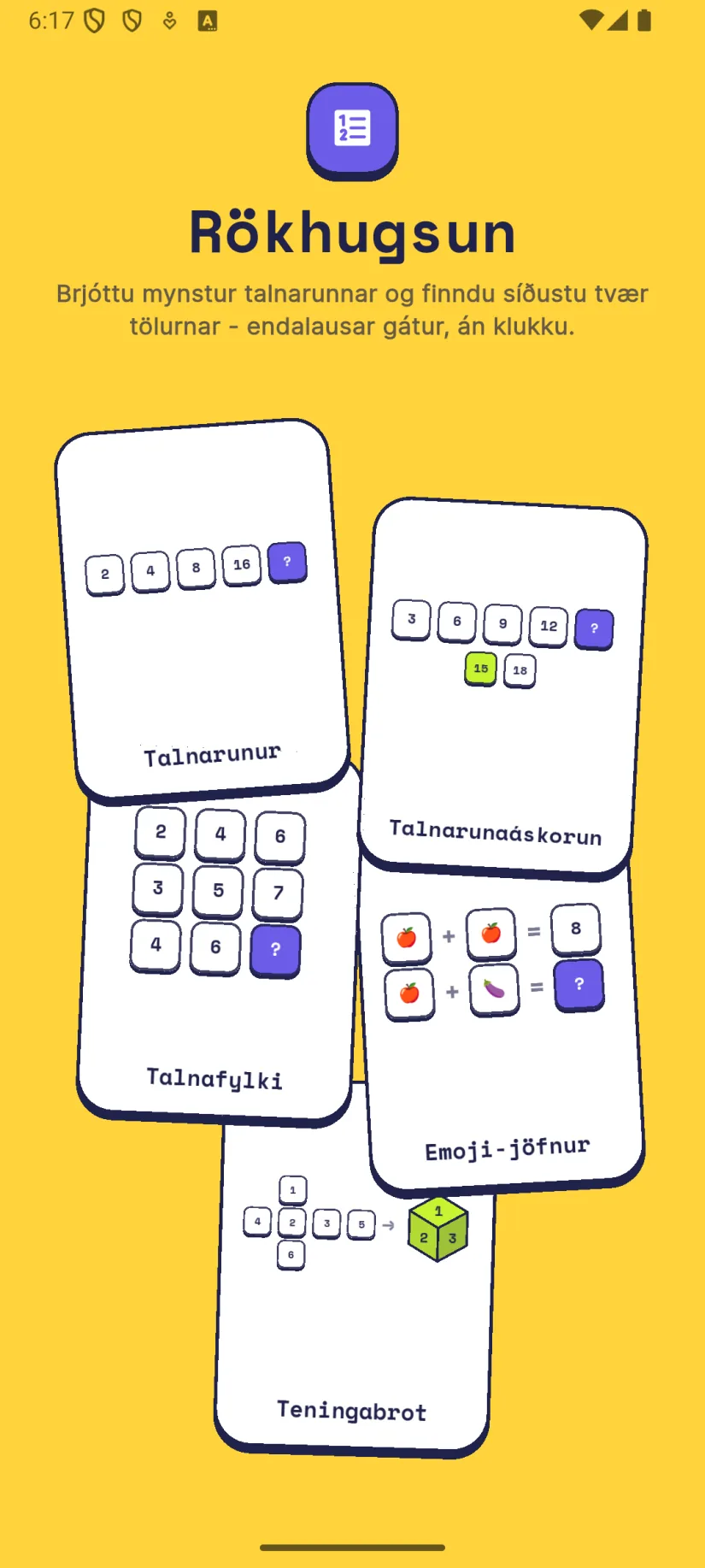 Rökhugsun: Talnarunaáskorun, Talnarunur, Talnafylki, Emoji-jöfnur, Teningabrot