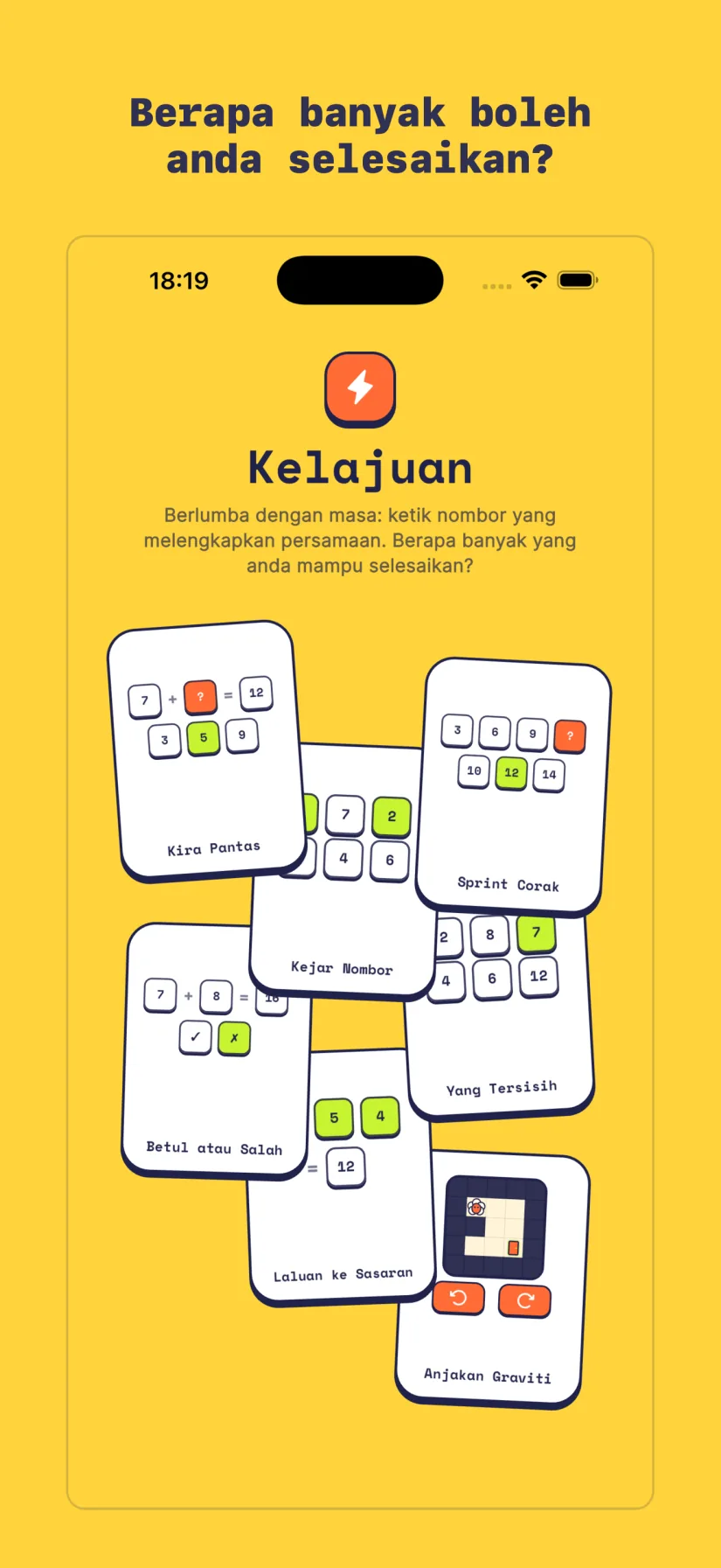 Kelajuan: Kira Pantas, Sprint Corak, Kejar Nombor, Yang Tersisih, Betul atau Salah, Laluan ke Sasaran, Anjakan Graviti