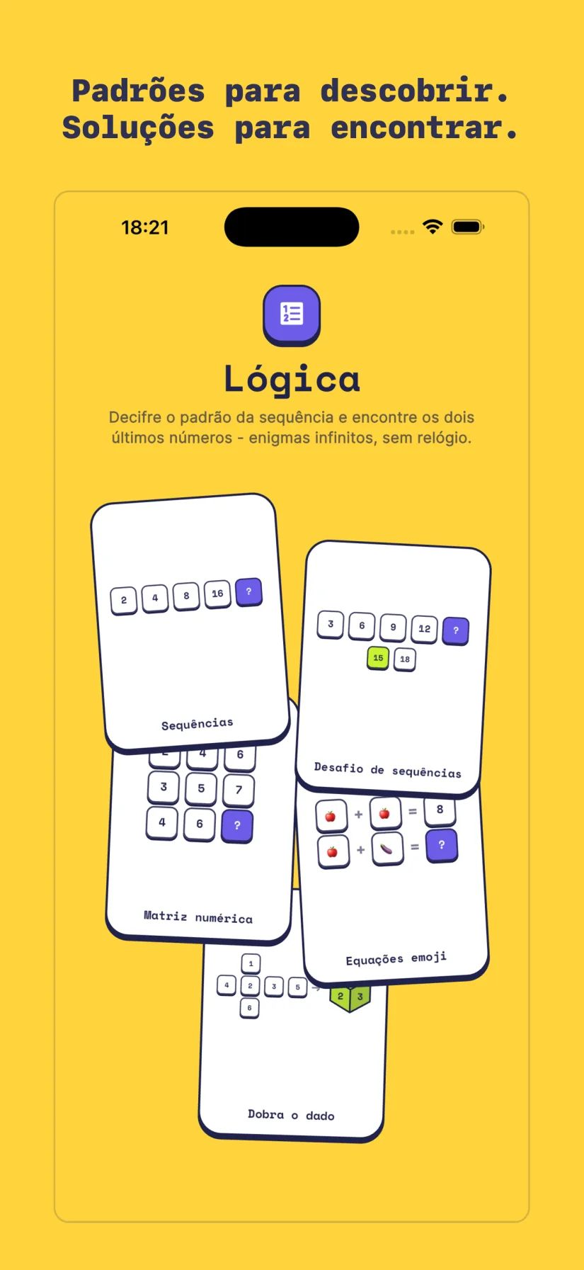 Lógica: Desafio de sequências, Sequências, Matriz numérica, Equações emoji, Dobra o dado