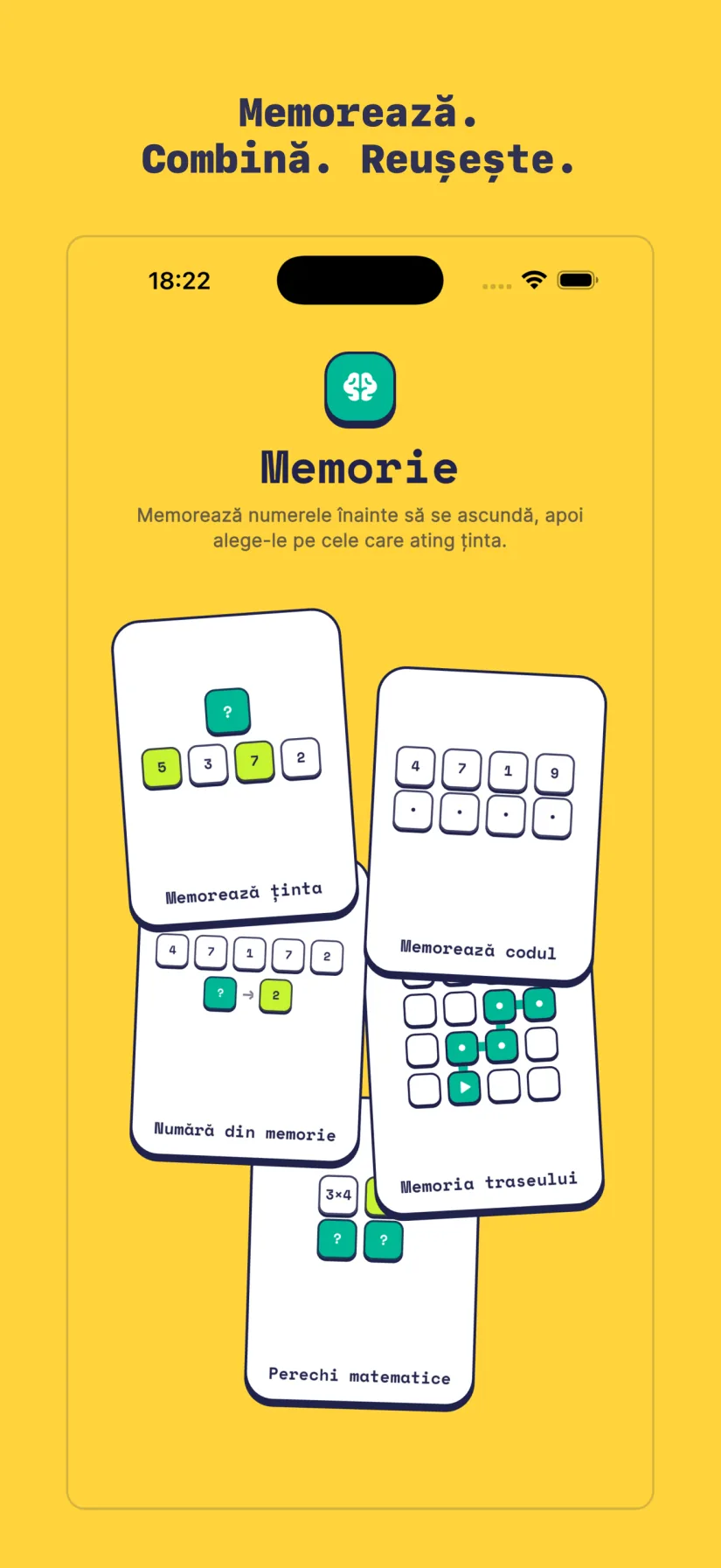Memorie: Memorează ținta, Memorează codul, Numără din memorie, Memoria traseului, Perechi matematice
