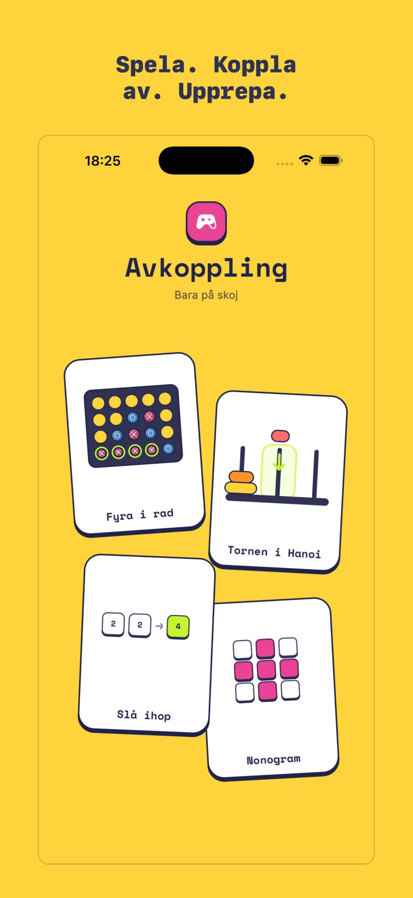 Avkoppling: Fyra i rad, Tornen i Hanoi, Slå ihop, Nonogram