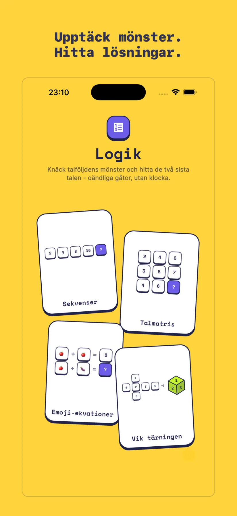 Logik: Sekvenser, Talmatris, Emoji-ekvationer, Vik tärningen