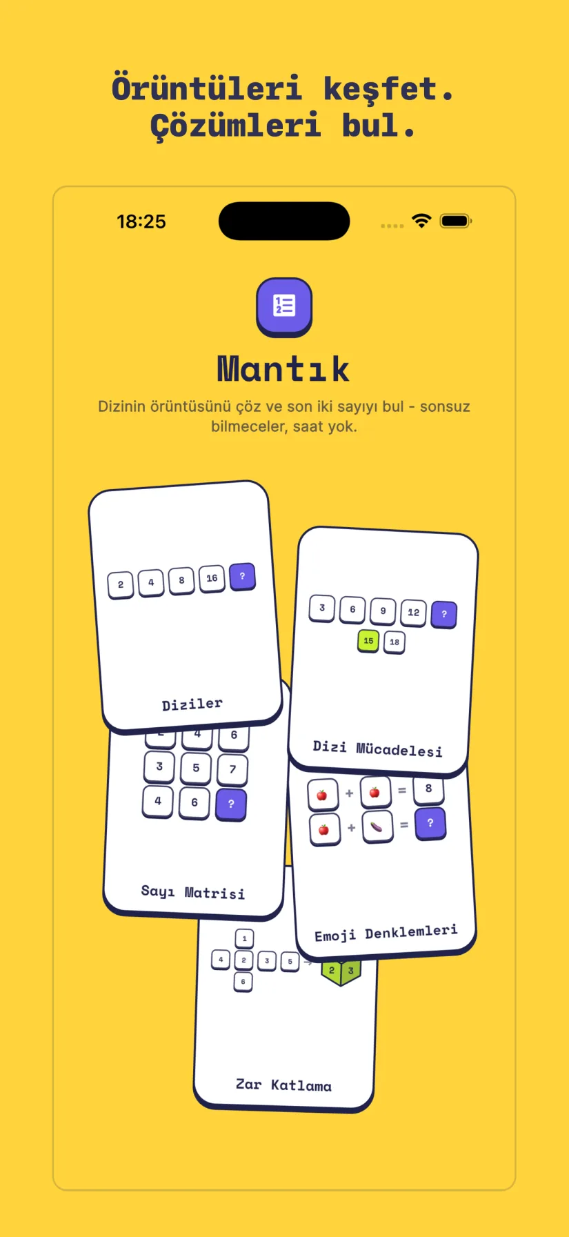 Mantık: Dizi Mücadelesi, Diziler, Sayı Matrisi, Emoji Denklemleri, Zar Katlama